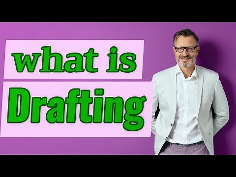 Drafting | Definition of drafting