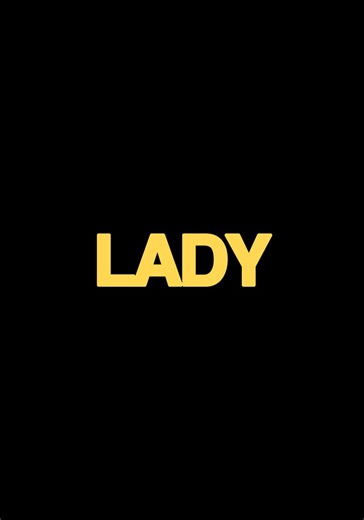 LADY - movie: where to watch streaming online