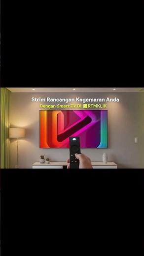 Mudah sahaja nak tengok RTMKLIK di 'Smart TV' dan tak perlu risau RTMKLIK betul-betul percuma