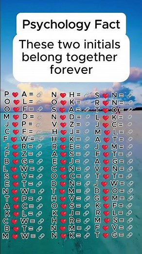 These two initials belong together forever (99%)