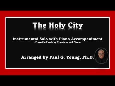 The Holy City - Instrumental Solo with Piano Accompaniment