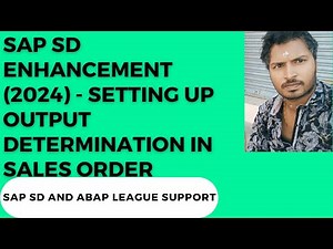 SAP SD Enhancement (2024) - Setting up output determination in order