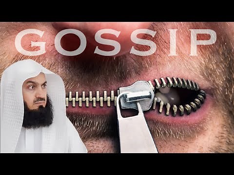 How to deal with Gossip, Backbiting & Slander - Mufti Menk