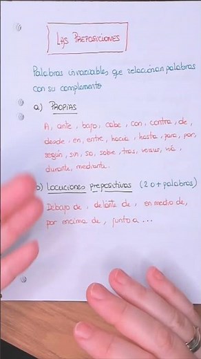 Las PREPOSICIONES y las LOCUCIONES PREPOSITIVAS