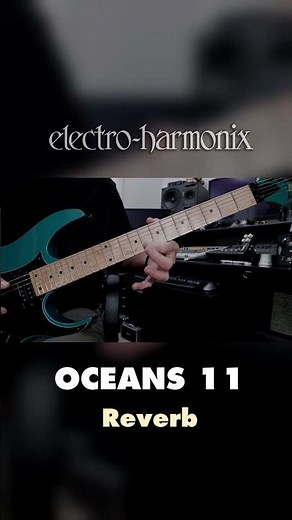 EHX Oceans 11 Reverb Pedal Demo by Bill Ruppert
