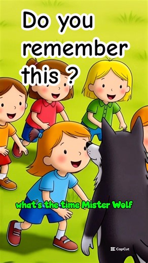 “What’s the Time, Mr. Wolf? 🐺 | A Childhood Memory We All Remember”