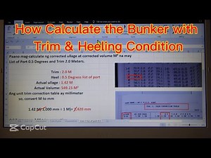 How Calculate the bunker with Trim & Heeling condition