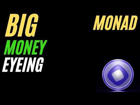Why Smart Money Is Watching Monad Closely - Monad news