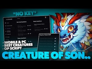 NEW CREATURES OF SONARIA OP SCRIPT ( INF TOKENS, BEST CREATURES, OP MUTATIONS ) KEYLESS