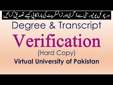 Degree & Transcript Verification | Virtual University | Hard Copy