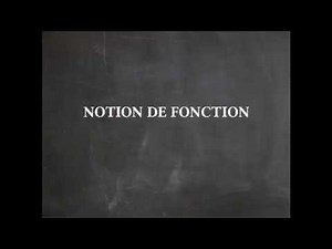 Notion de fonction : définition