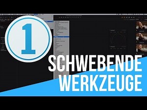 Capture One 11 Tutorial Deutsch - Schwebende Werkzeuge und Arbeitsumgebungen speichern