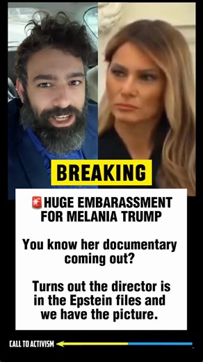 🚨HUGE EMBARASSMENT FOR MELANIA TRUMP You know her documentary coming out? Turns out the director is in the Epstein files and we have the picture. #sharethis #lockhimup #stoptrump #nevertrump #politicalmemes | CALL TO ACTIVISM