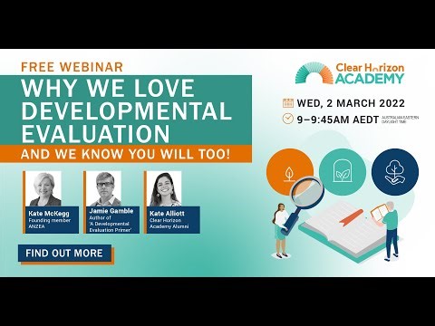 Webinar: Why we love Developmental Evaluation (and we know you will too!)