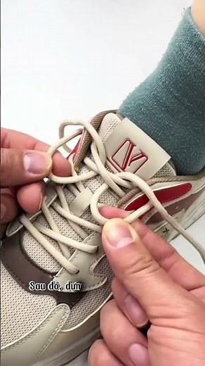 Cách buộc dây giày không bị rớt