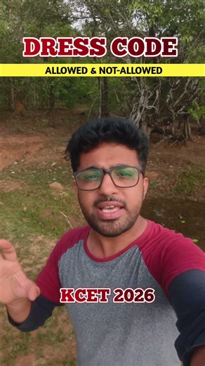 Instructions about KCET Dress Code 2026 in Karnataka