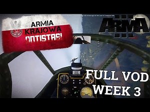Armia Krajowa Antistasi - Full VOD Week #3