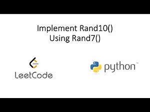 Leetcode - Implement Rand10() Using Rand7() (Python)