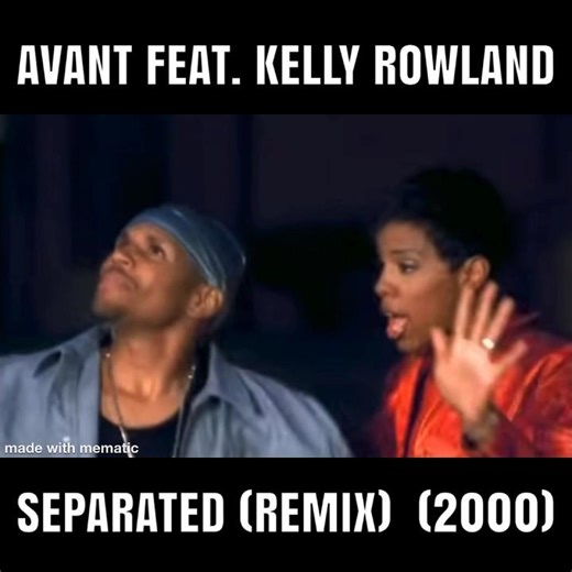 Avant Feat. Kelly Rowland - Separated (Remix)