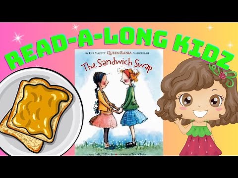 Read Aloud Books For Kids - The Sandwich Swap 🥪 ‪@read-a-longkidz‬