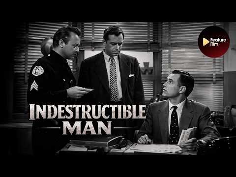 Indestructible Man (1956) FULL MOVIE | 1950s Sci-Fi Horror | Vintage B-Movie | Feature Film