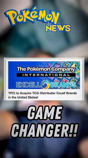 POKÉMON ACQUIRES EXCELL DISTRIBUTION! GAME CHANGER!! 👀 #pokemon #pokemontcg #pokemoncards