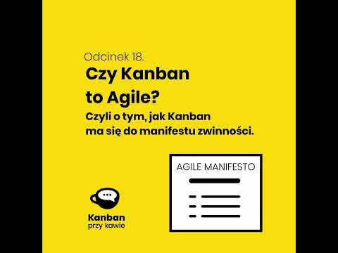 18. Czy Kanban to Agile?