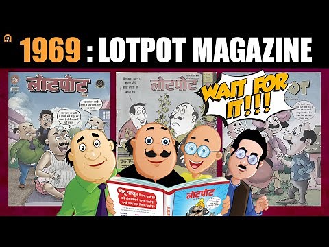 1969: History of LOTPOT Comic Magazine | Documentary Series | Ep 04 #motupatlu #mayapuri