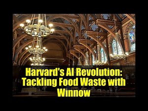 Harvard's AI Revolution: Tackling Food Waste with Winnow