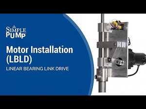 Simple Pump: Motor Installation (LBLD)