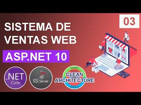 Crea un sistema de ventas con ASP.NET MVC y SQL Server | Clean Architecture | Part 03