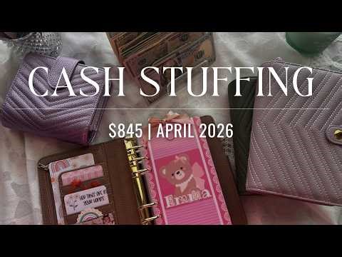 Cash Envelope Stuffing $845! | April 2026