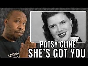 First Time Hearing | Patsy Cline - She’s Got You Reaction