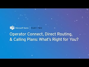 Operator Connect, Direct Routing, and Calling Plans: What’s Right for You? | Bandwidth