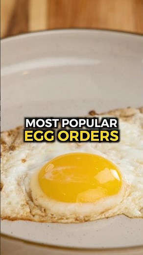 The 4 Most Popular Egg Orders