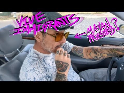 Vive immigrants! (Perspective from a Mayan priestess)