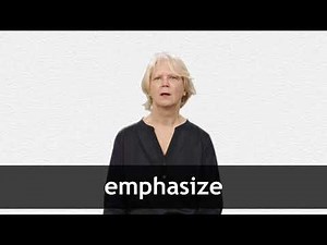 How to pronounce EMPHASIZE in American English