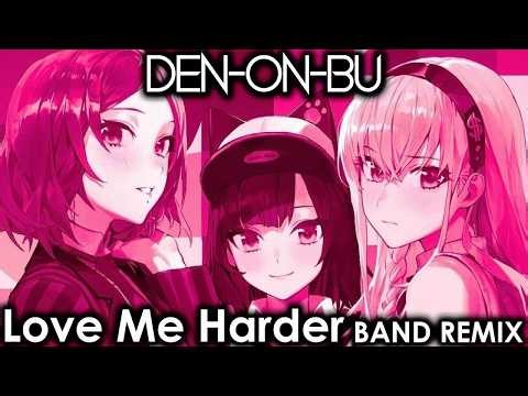 Love me harder - DJ CAESAR 1998 BAND Remix #電音部 #denonbu