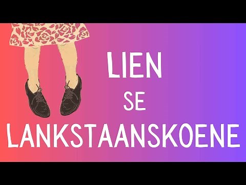 Lien se lankstaanskoene | Hoofstuk 1 - 10 Vrae