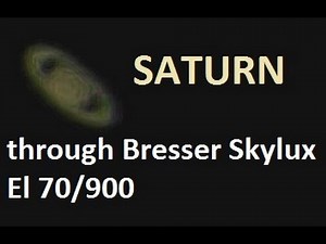 Saturn through telescope Bresser Skylux El 70/900