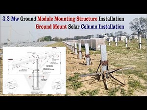 Ground Mount Solar Column Installation I Structure Install at Site I MMS Installation
