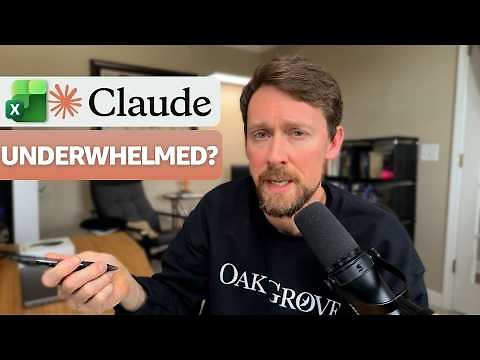 Claude in Excel [Excited and Underwhelmed]