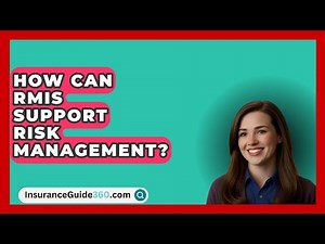 How Can RMIS Support Risk Management? - InsuranceGuide360.com