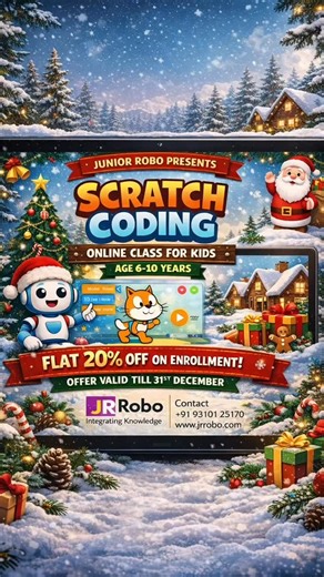 🎄✨ This Winter, Let Your Child Code Their First Game! ✨🎄 👨‍💻 Scratch Coding Online Class by Junior Robo 🎯 Specially designed for kids Age 6–10 years 🎮 Learn coding through fun games, stories & animations 🎁 FLAT 20% OFF on Enrollment ⏰ Offer valid till 31st December 🧠 Boost logic • Creativity • Problem-solving 📍 Learn from home | Live Online Classes 📞 Contact: 91 93101 25170 🌐 www.jrrobo.com 🎅 Make this Christmas smart, fun & future-ready for your child! 👉 Enroll Now – Limited Seats!