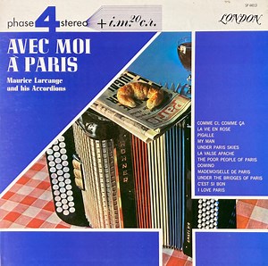 Maurice Larcange And His Accordions - Avec Moi A Paris