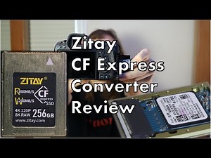 Using a M.2 SSD in a Camera? Zitay CF Express Converter Review