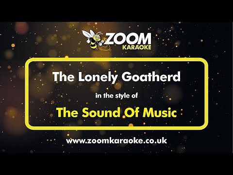 The Sound Of Music - The Lonely Goatherd (Karaoke Version) with Lyrics On Screen