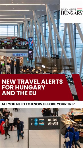 51K views · 484 reactions | New travel alerts for Hungary and the EU: Big changes every traveller must know! ✈️ Find the link to our full report in the comments  #dailynewshungary #hungary #Eu #traveller #schengen #schengenvisa | Daily News Hungary | Facebook
