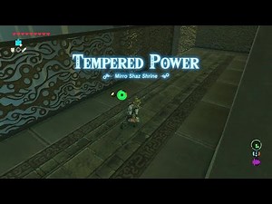Mirro Shaz Shrine (Tempered Power) Walkthrough | Zelda: BotW