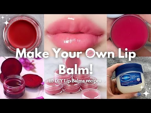 10 DIY Lip Balms for Pink Lips 💖 Natural & Easy Lip Care